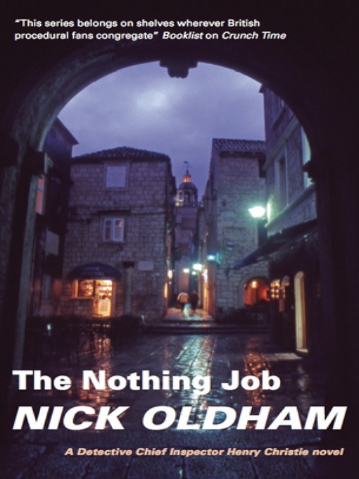 Title details for The Nothing Job by Nick Oldham - Available